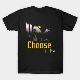 Choose T-Shirt